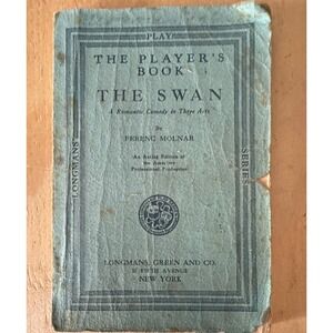 The Swan by Ferenc Molnar (Longmans Play Series)